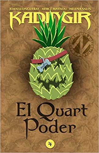 El quart poder (Kadingir, #4)