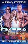 Omega Revealed (Omegas of OAN, #1)
