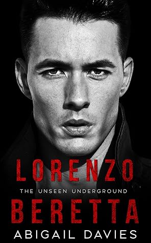 Lorenzo Beretta (Unseen Underground, #2)