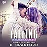 The Fear of Falling by B. Cranford