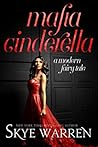 Mafia Cinderella by Skye Warren