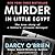 Murder in Little Egypt by Darcy O'Brien