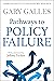 Pathways to Policy Failure