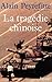 La Tragédie chinoise