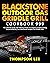 Blackstone Outdoor Gas Griddle Grill Cookbook 999 by Thompson lee