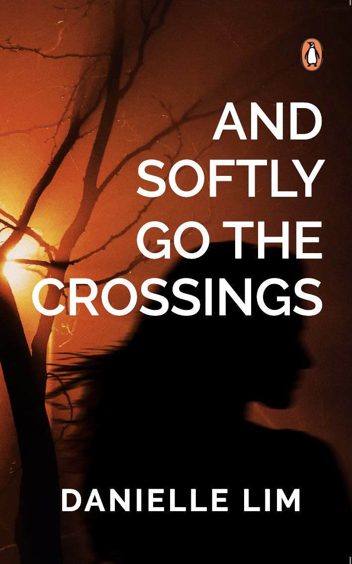 And Softly Go the Crossings: A Collection of Short Stories