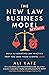 The New Law Business Model: Build a Lucrative Law Practice That You (and Your Clients) Love