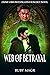 Web of Betrayal: A Crime Lo...