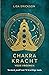 Chakrakracht voor vrouwen by Lisa  Erickson