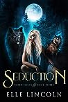 Seduction by Elle Lincoln