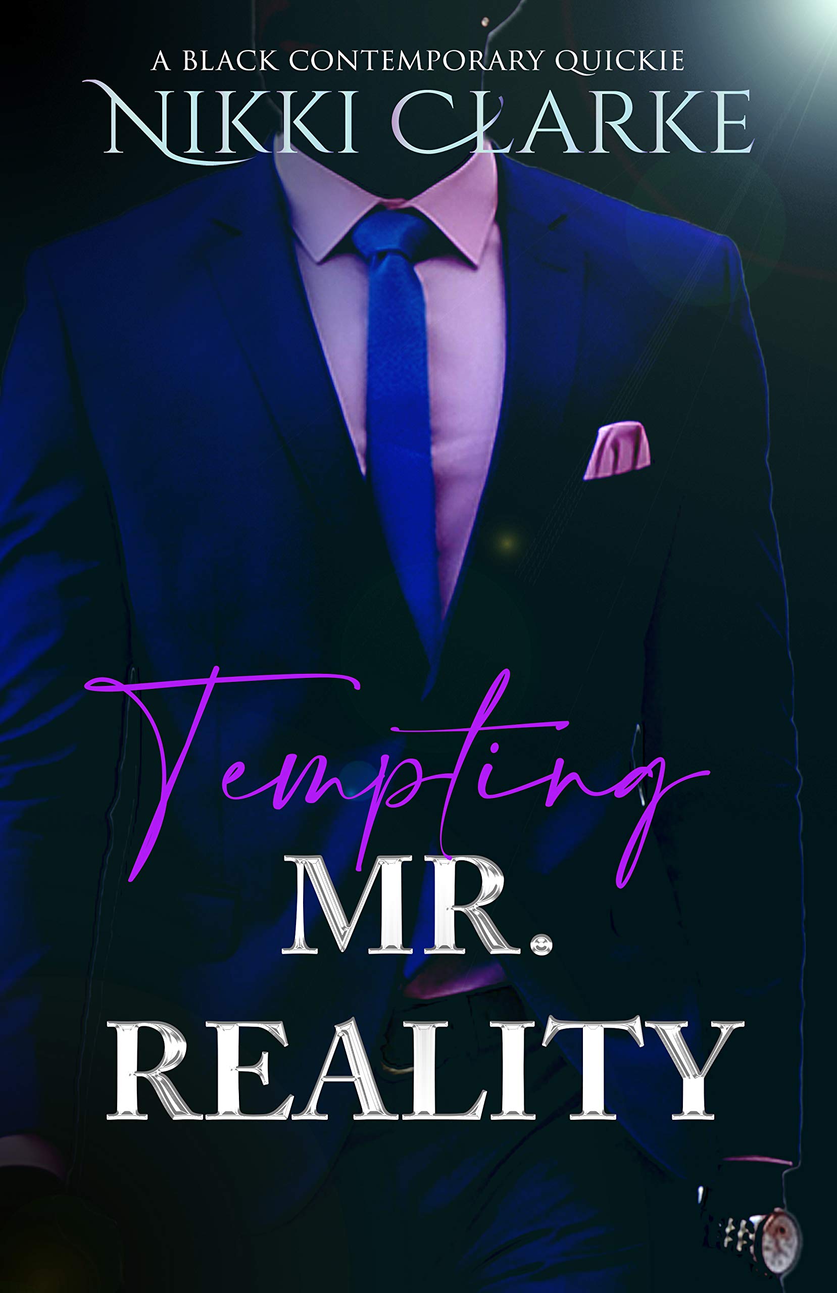 Tempting Mr. Reality (Kindle Edition)