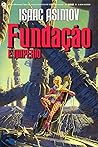 Fundação e Império