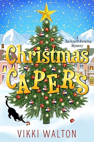 Guideposts The Joys Of Christmas 2022 Christmas Capers: A Heart-Warming Christmas Novella. By Vikki Walton