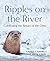 Ripples on the River: Celebrating the Return of the Otter