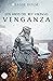 Venganza (Los hijos del rey vikingo #1)