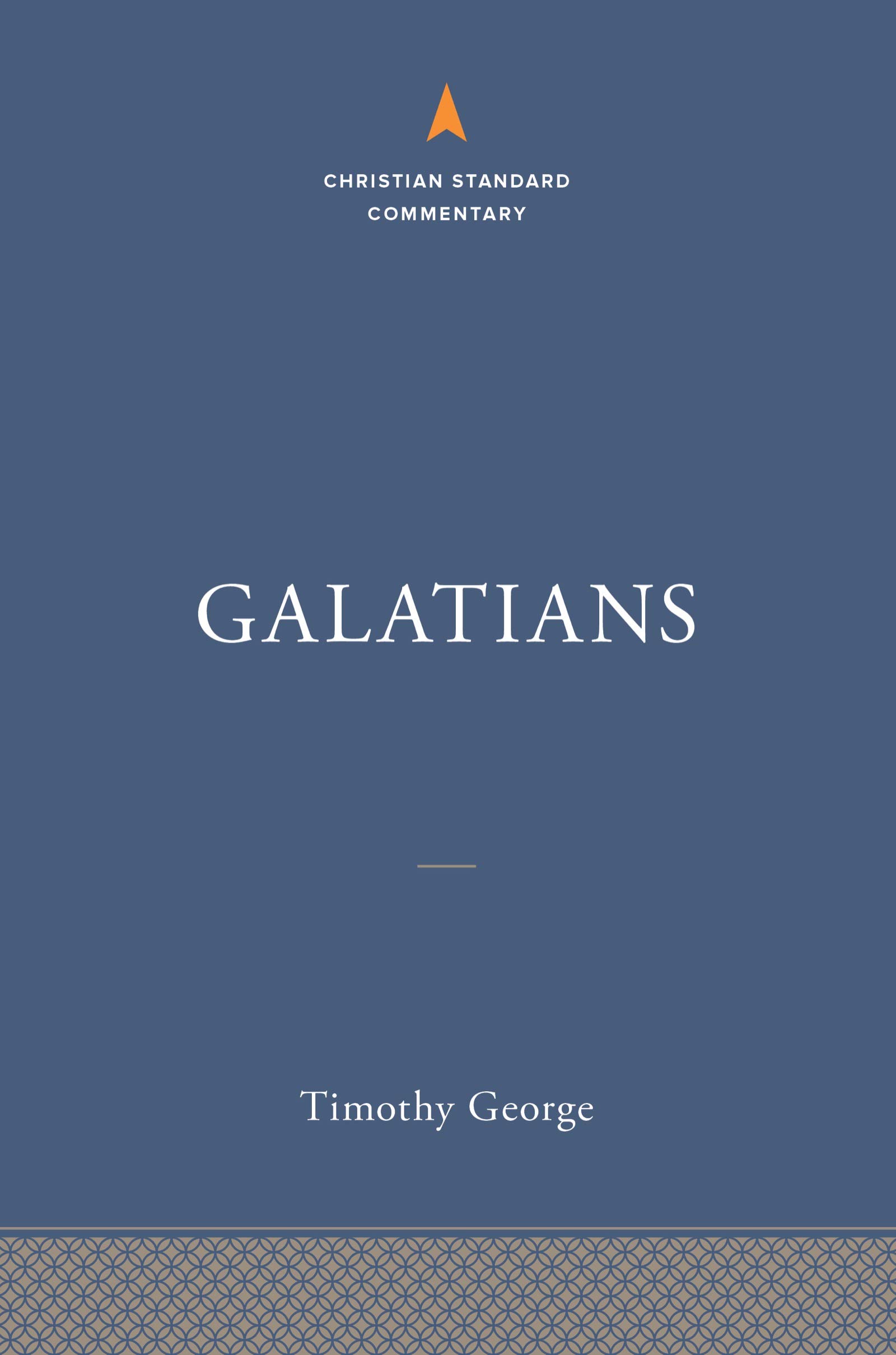 Galatians: The Christian Standard Commentary (Kindle Edition)