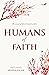Humans of Faith by Arshia Aslam