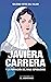 Javiera Carrera. Y la formación del Chile republicano