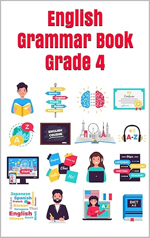 English Grammar Book Grade 4: workbook for grade 4 by ayoub LRN
