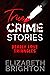 True Crime Stories: Deadly ...