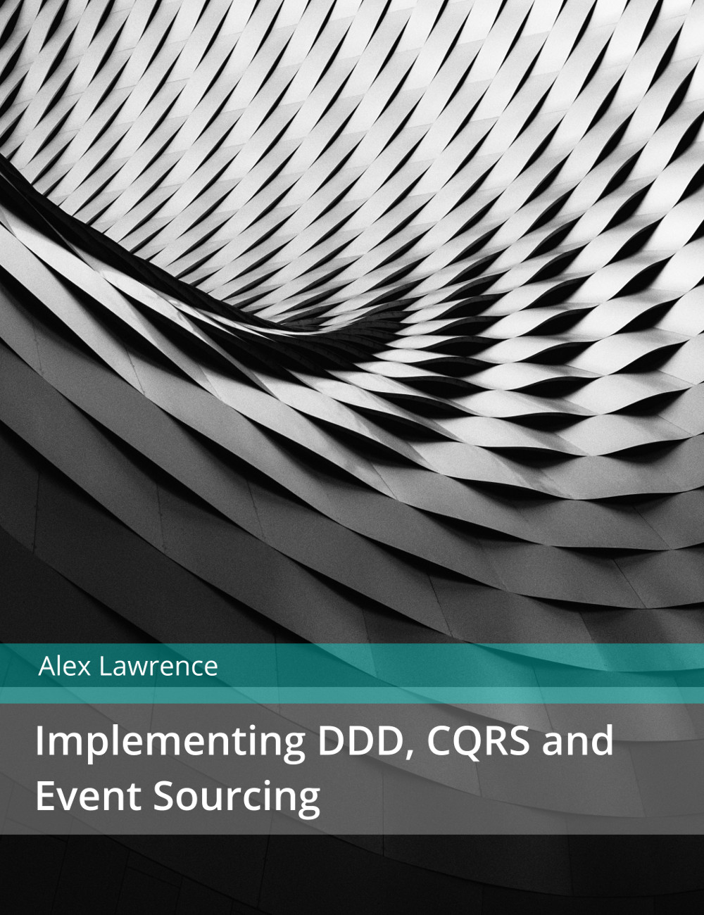 Implementing DDD, CQRS and Event Sourcing (ebook)