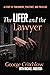 The Lifer and the Lawyer: A Story of Punishment, Penitence, and Privilege