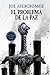 El problema de la paz (La era de la locura #2)