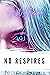 No Respires
