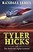 Tyler Hicks and the Battle for Alpha Centauri