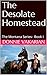 Desolate Homestead (The Mon...