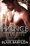 Prince (Billionaires in Disguise: Maxence #3) Prince (Billionaires in Disguise: Maxence #3)
