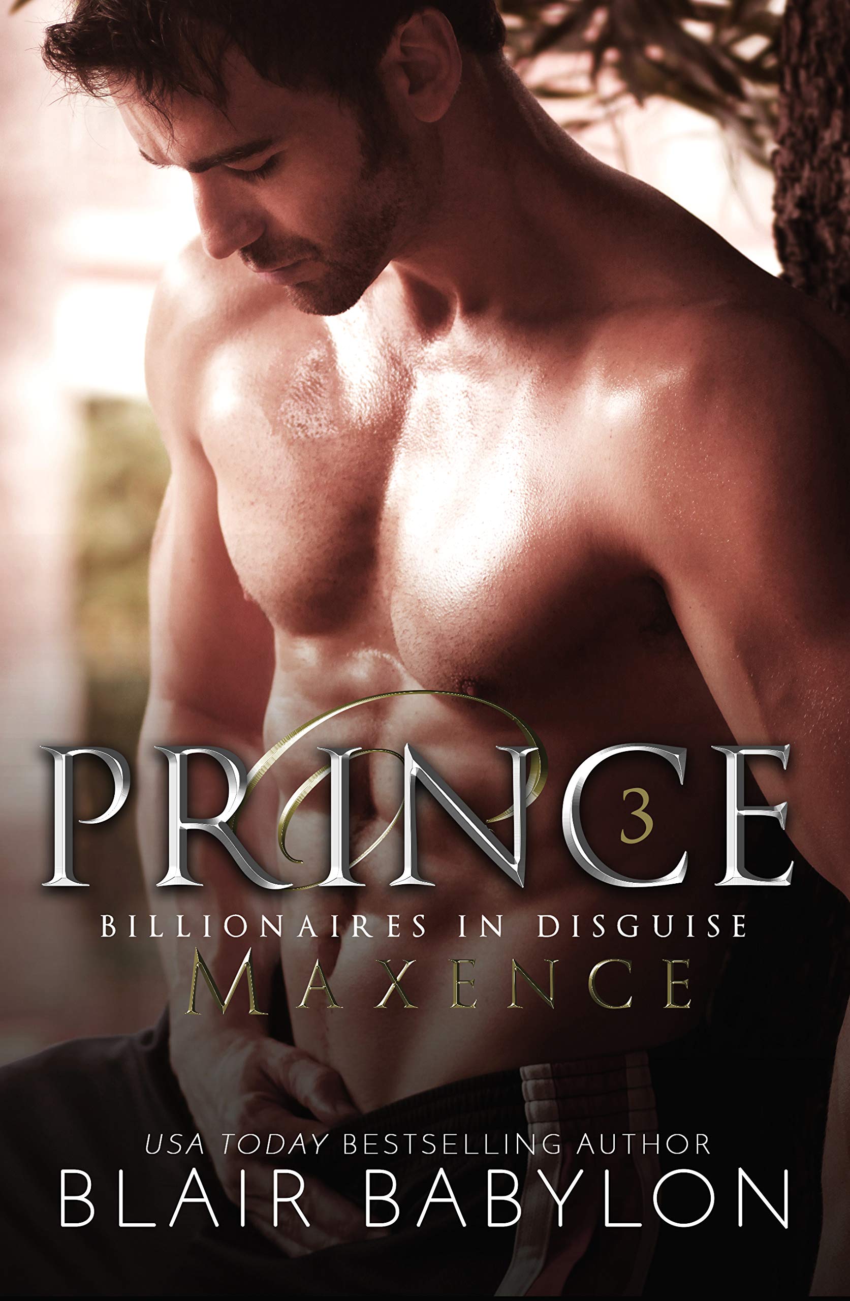 Prince (Billionaires in Disguise: Maxence #3)