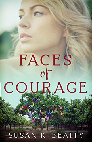 Faces of Courage (Faces of Courage #1)