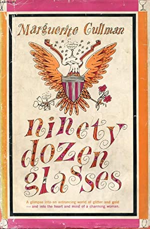 Ninety Dozen Glasses (Hardcover)