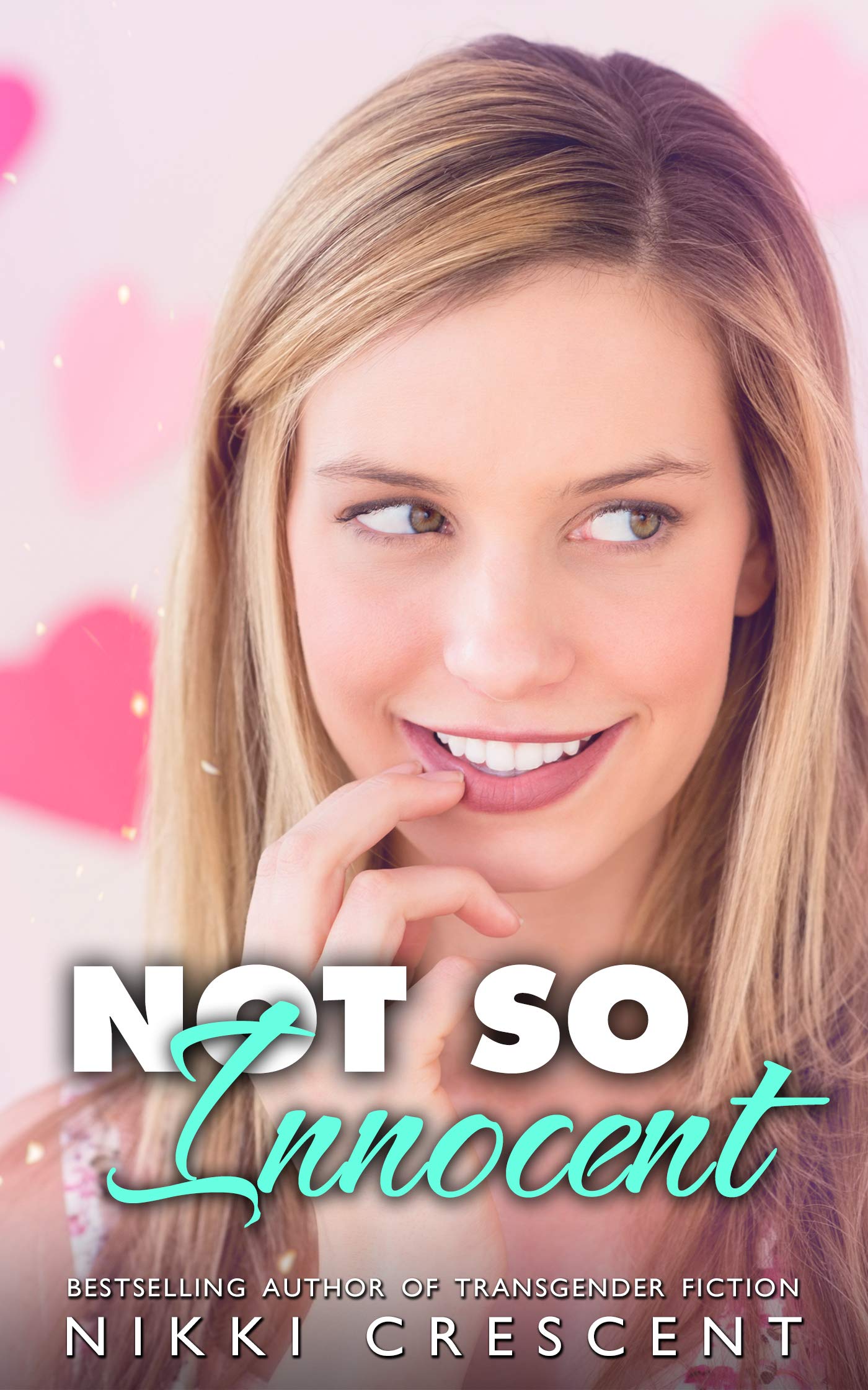 NOT SO INNOCENT (Kindle Edition)