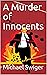 A Murder of Innocents (Innocents #2)