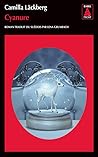 Cyanure by Camilla Läckberg