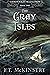 The Gray Isles (Chronicles ...
