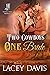 Two Cowboys One Bride (Bles...