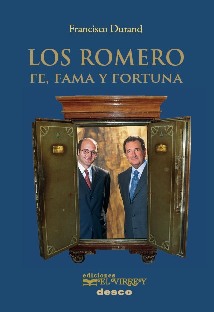 Los Romero: fe, fama y fortuna