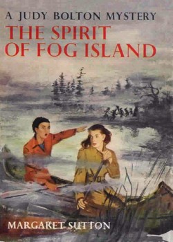 The Spirit of Fog Island: A Judy Bolton Mystery (Hardcover)