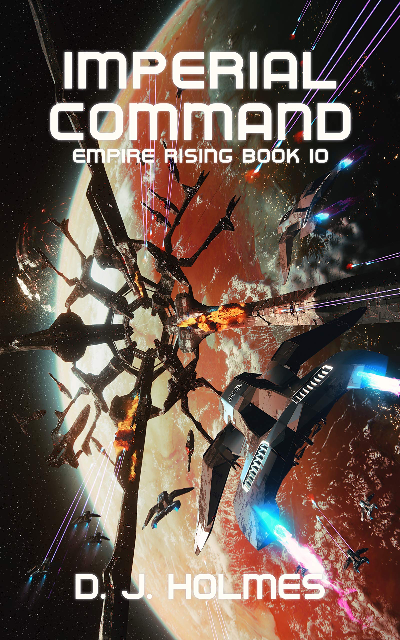 Imperial Command (Empire Rising, #10)