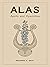 Alas by Richard C. Gray