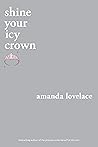 shine your icy crown