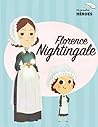 Florence Nightingale  (Mis Pequeños Héroes #67)
