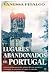 Lugares Abandonados de Portugal (Portuguese Edition)
