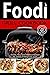 Food! Grill Cookbook for Be...