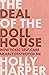 The Deal of the Dollhouse: ...