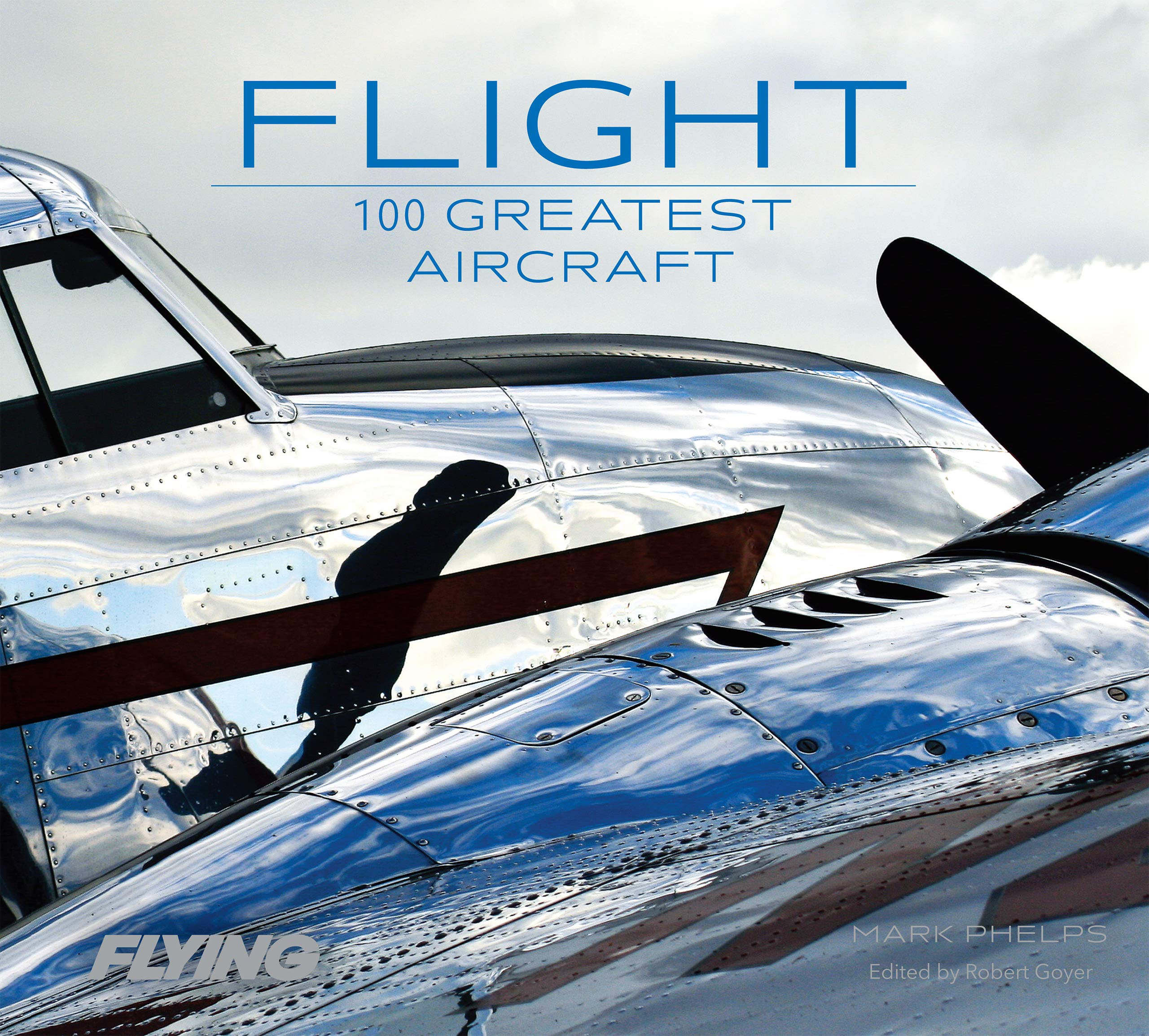 Flight: 100 Greatest Aircraft (Kindle Edition)