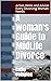 A Woman's Guide to MidLife ...